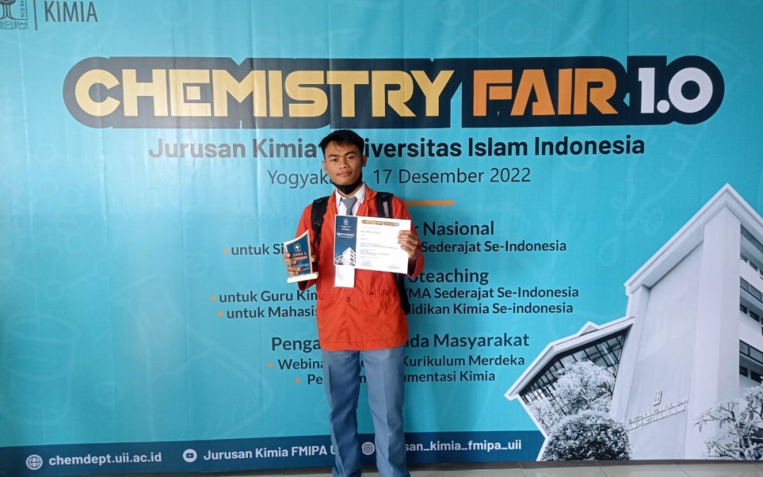 FARREL DWITYA PUTRA  JUARA 2 LOMBA POSTER NASIONAL SMA/SMK/MA SE-INDONESIA CHEMISTRY FAIR 1.0 JURUSAN KIMIA UII YOGYAKARA